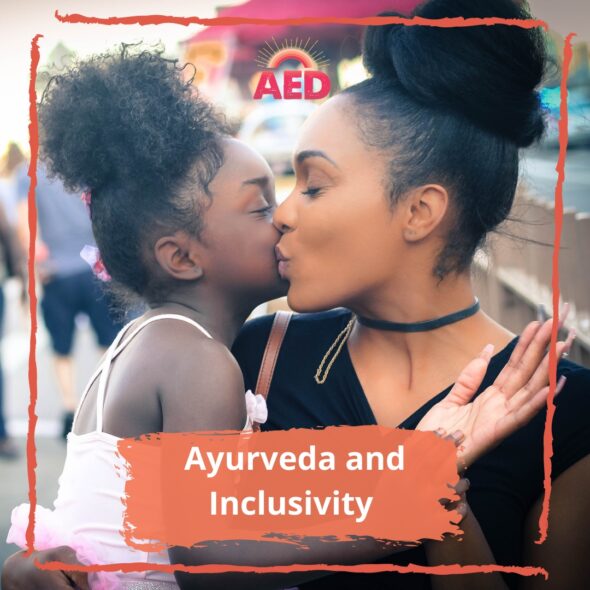 Ayurveda Inclusivity